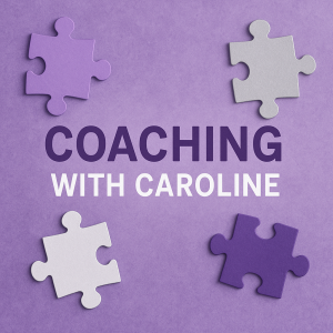Coaching with Caroline