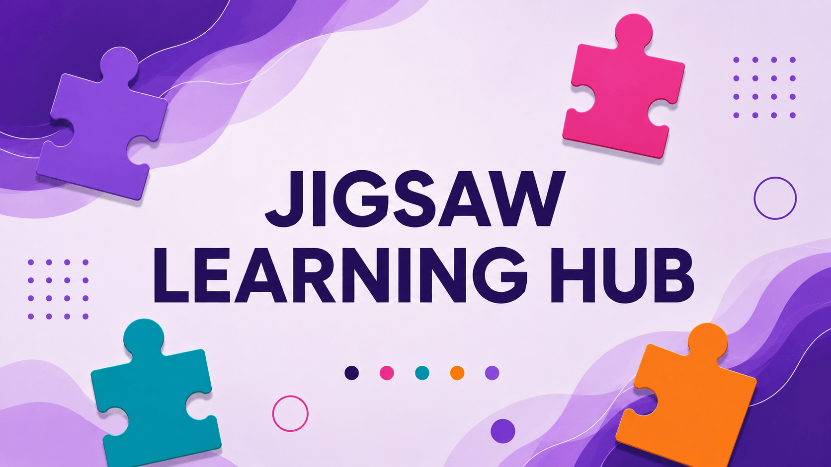 Jigsaw Learning Hub